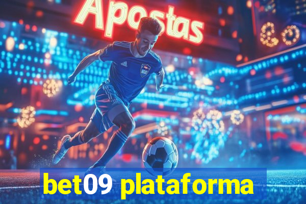 bet09 plataforma